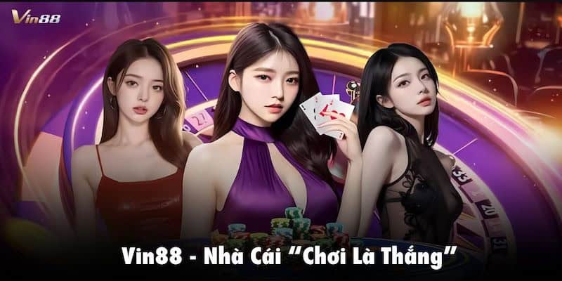 Vin88 - Điểm Đến Giải Trí Đỉnh Cao Với Tính Năng Đa Dạng